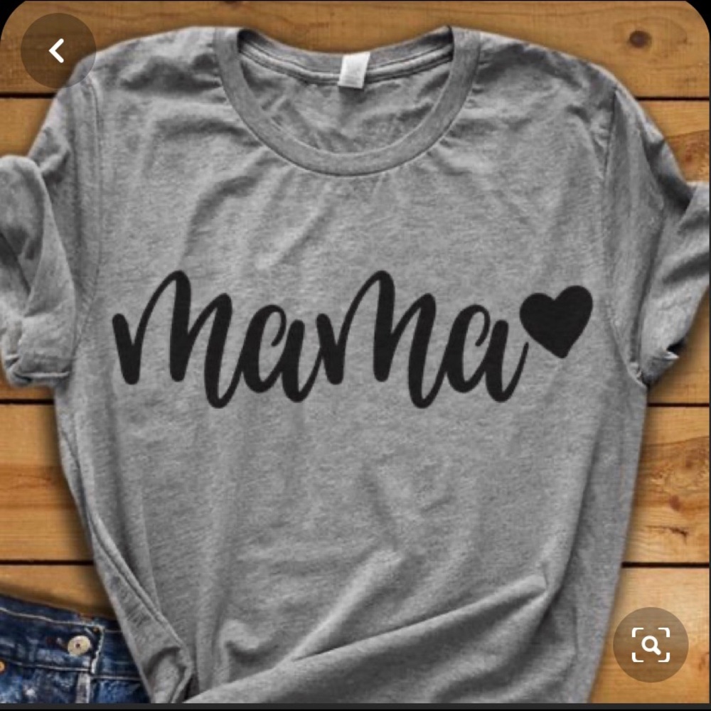 Mama t shirt